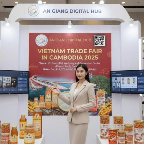 An Giang Ra Mắt Gian Hàng Số Tại Hội Chợ Thương Mại Việt Nam - Campuchia 2025
